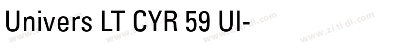Univers LT CYR 59 Ul字体转换